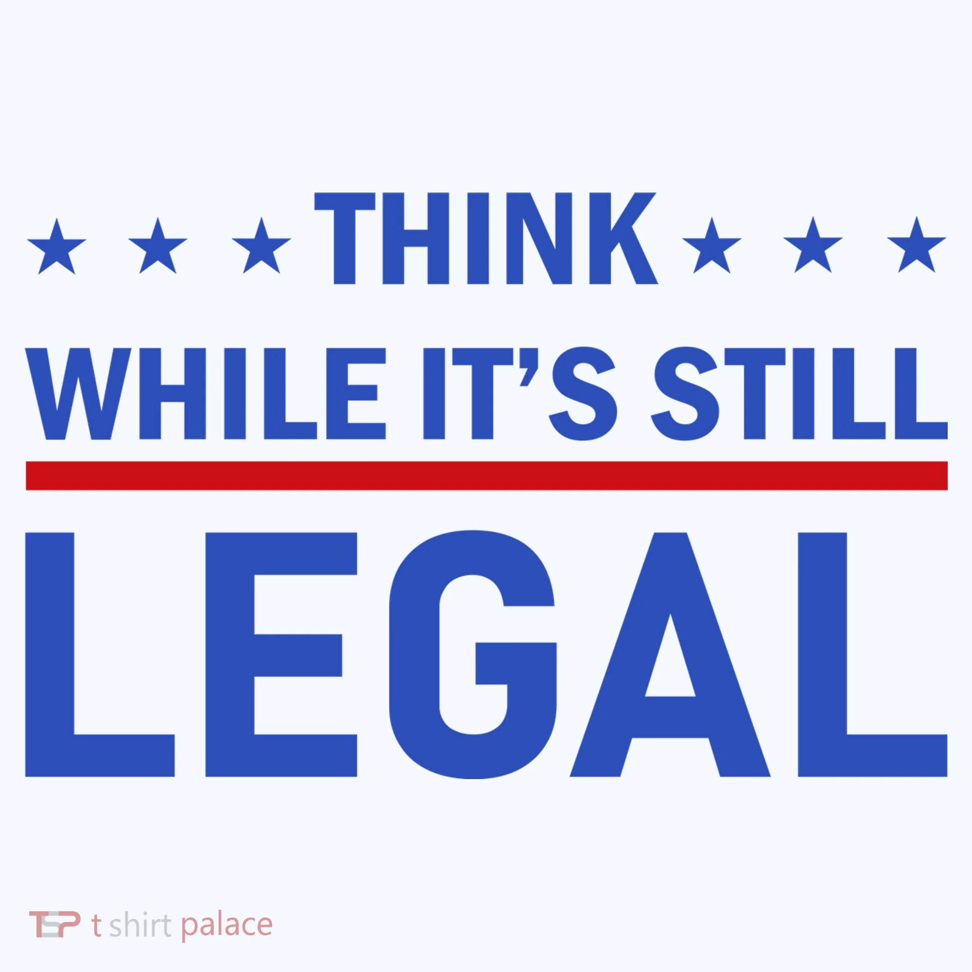 Think While It's Still Legal Kids Long Sleeve Shirt