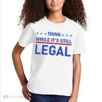 Think While It's Still Legal Kids T-Shirt thumb 2