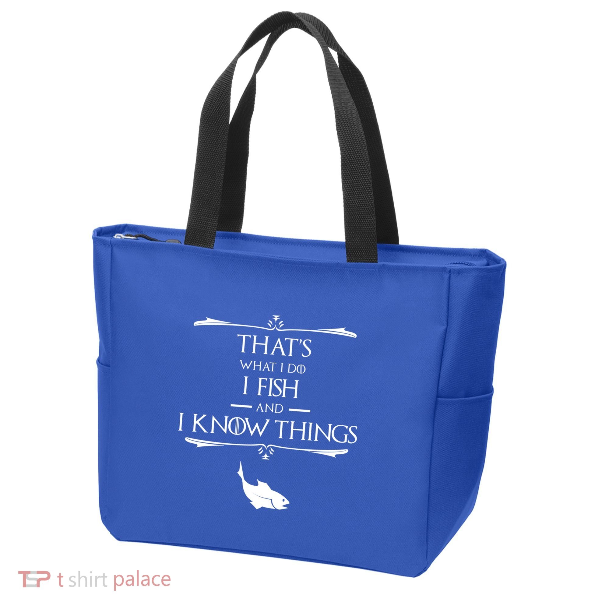 ThatS What I Do I Fish And I Know Things Funny Fishing Cute Gift Tote Bag