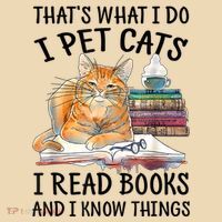 That's What I Do I Pet Cats I Read Books And I Know Things Tote Bag thumb 4