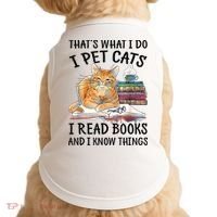 That's What I Do I Pet Cats I Read Books And I Know Things Doggie Tank thumb 0