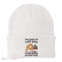 That's What I Do I Pet Cats I Read Books And I Know Things Beanie thumb 0