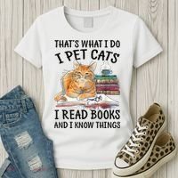 That's What I Do I Pet Cats I Read Books And I Know Things Women's T-Shirt thumb 3