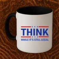 Think While It's Still Legal Stand Up For Freedom Coffee Mug thumb 2