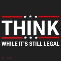 Think While It's Still Legal Stand Up For Freedom Tumbler thumb 3