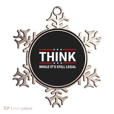 Think While It's Still Legal Stand Up For Freedom Ornament