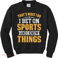 That’s What I Do I Bet on Sports and I Know Things Gambling  Kids Sweatshirt thumb 0