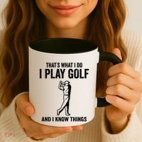 Thats What I Do I Play Golf And I Know Things Golfing Sport Gift Coffee Mug thumb 3