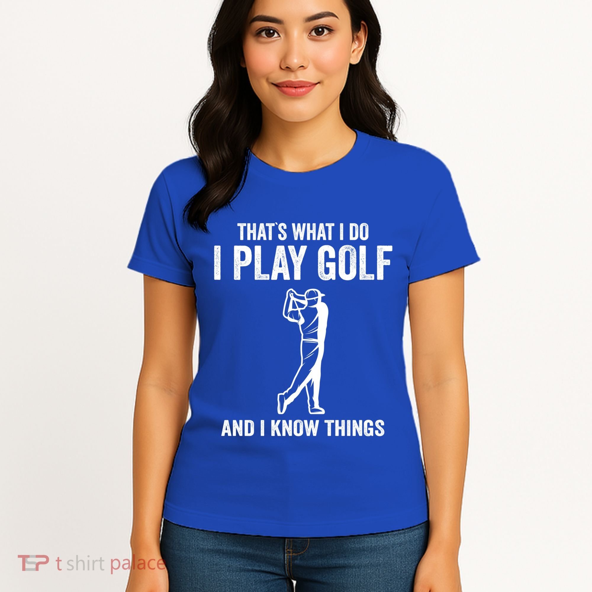 Thats What I Do I Play Golf And I Know Things Golfing Sport Gift Women's T-Shirt