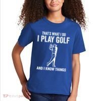 Thats What I Do I Play Golf And I Know Things Golfing Sport Gift Kids T-Shirt thumb 2