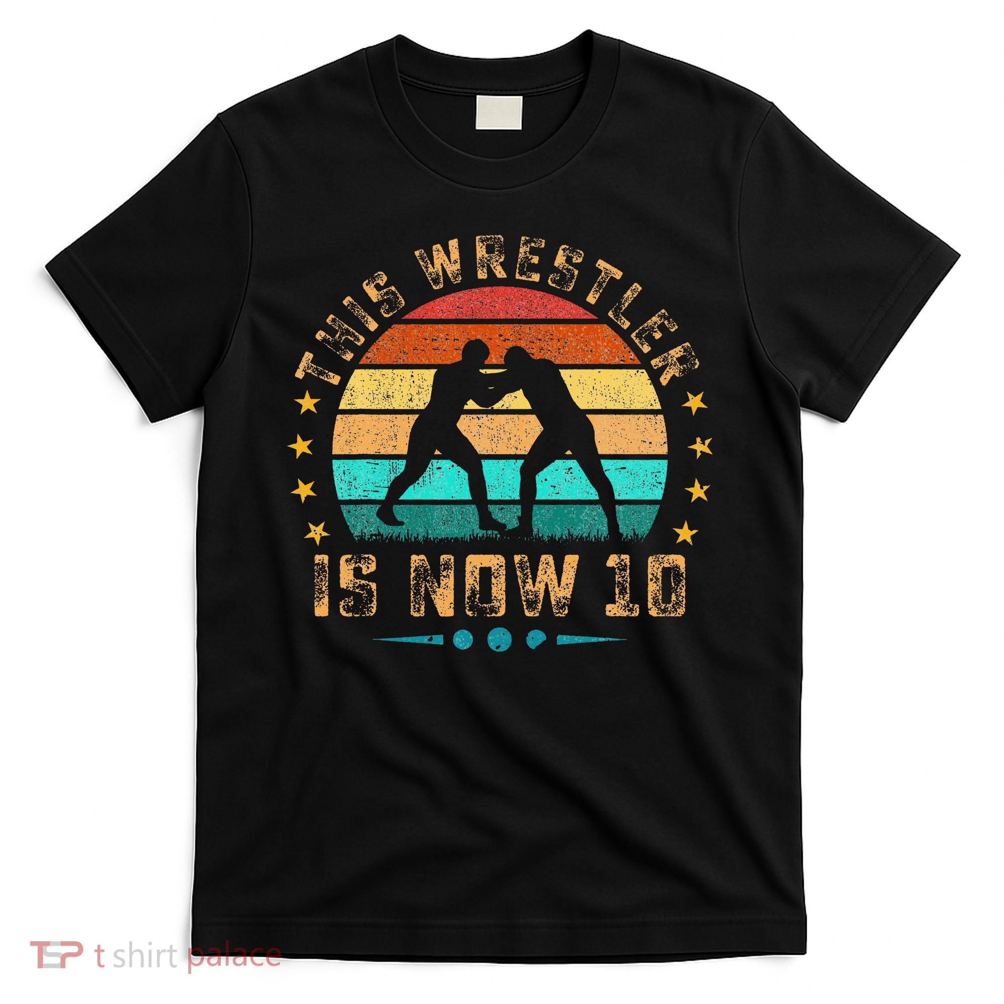 This Wrestler Is Now 10 Birthday Wrestling T-Shirt