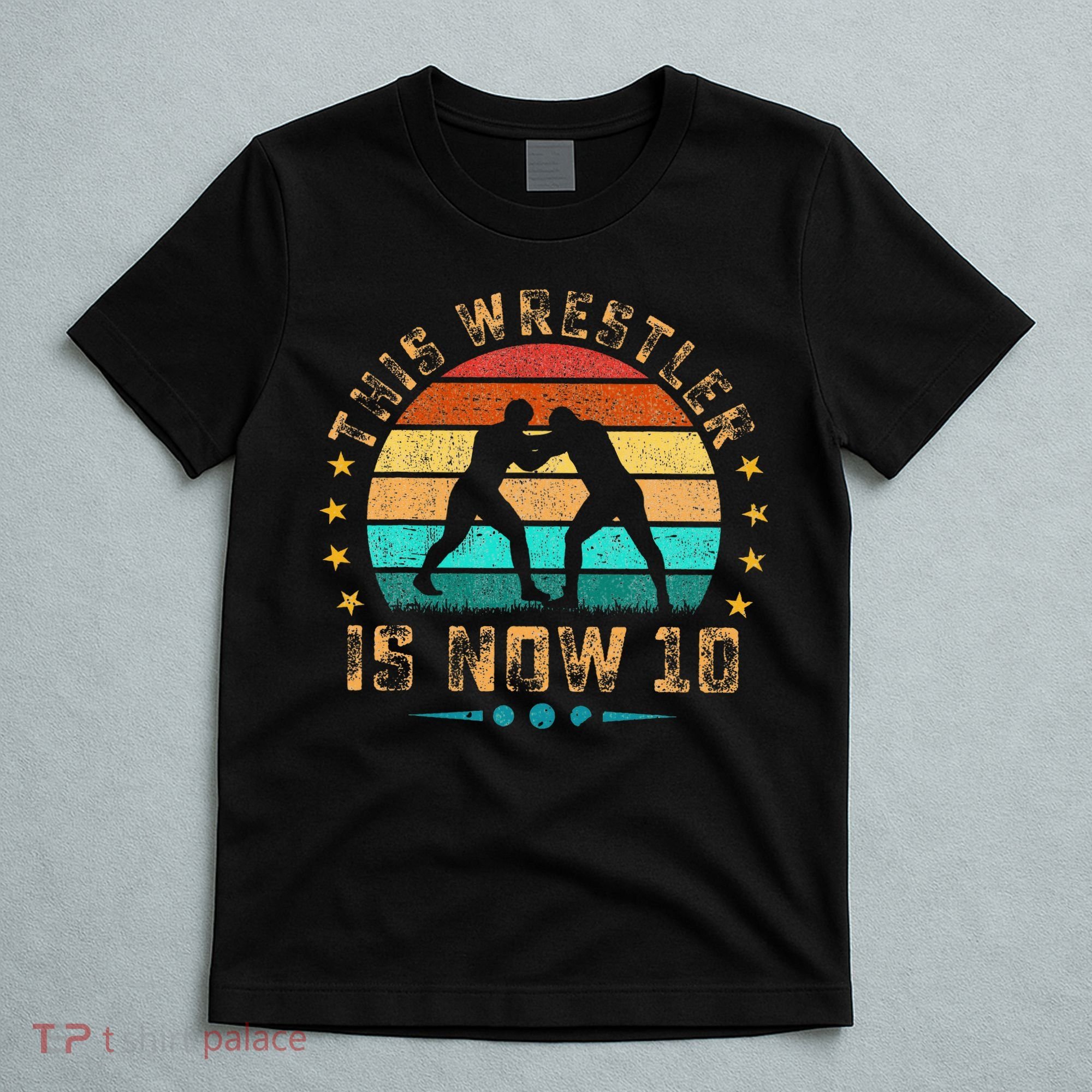 This Wrestler Is Now 10 Birthday Wrestling T-Shirt