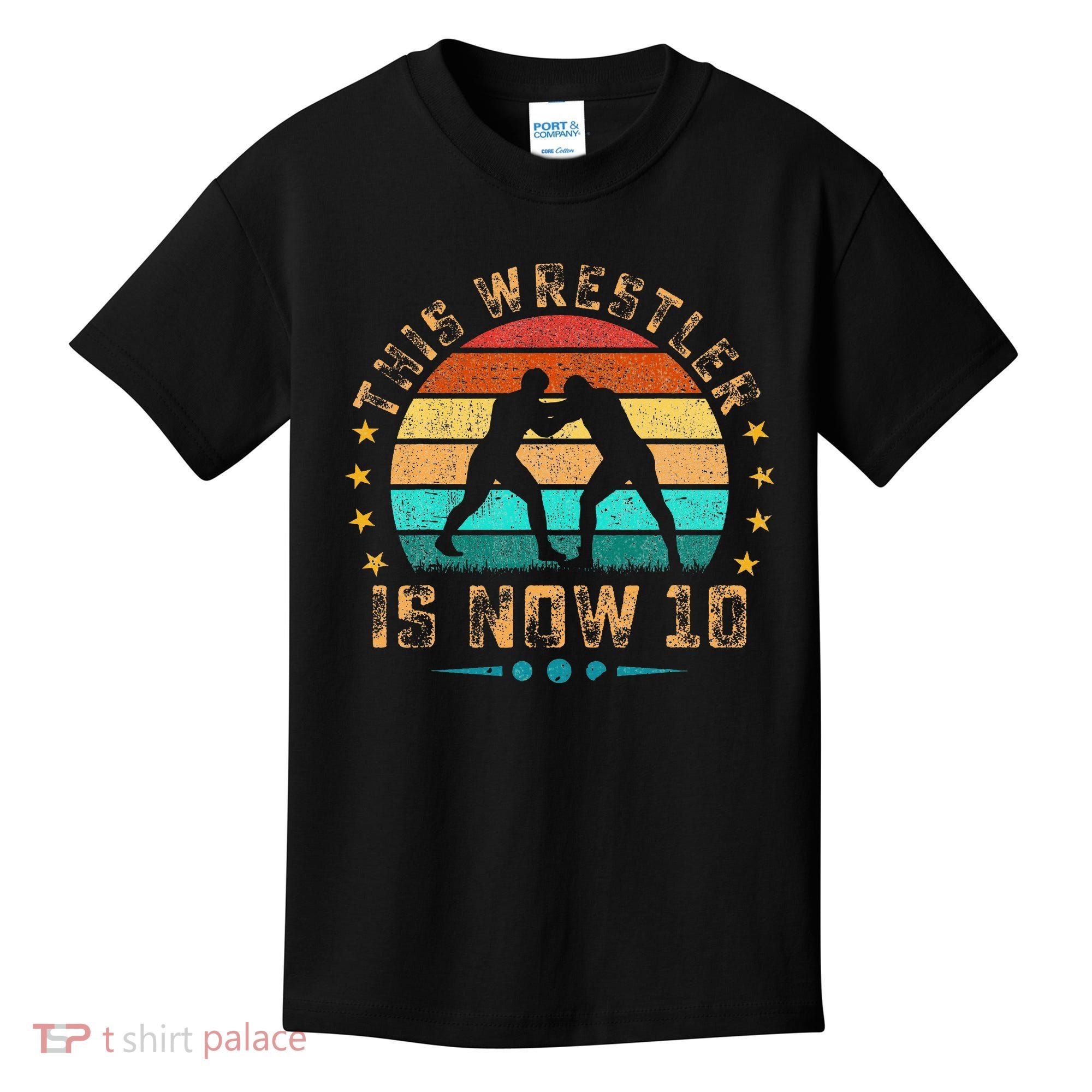 This Wrestler Is Now 10 Birthday Wrestling Kids T-Shirt