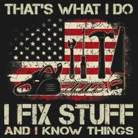 That's What I Do I Fix Stuff And I Know Things American Flag Ornament thumb 1