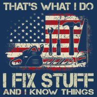 That's What I Do I Fix Stuff And I Know Things American Flag Women's Hoodie thumb 2
