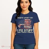 That's What I Do I Fix Stuff And I Know Things American Flag Women's T-Shirt thumb 4