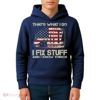 That's What I Do I Fix Stuff And I Know Things American Flag Kids Hoodie thumb 4