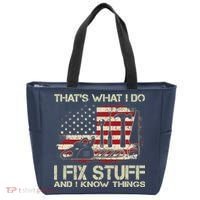 That's What I Do I Fix Stuff And I Know Things American Flag Tote Bag thumb 0