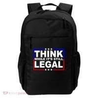 Think While It's Still Legal Logo Backpack thumb 0