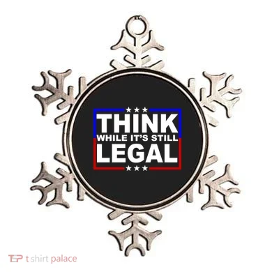 Think While It's Still Legal Logo Ornament