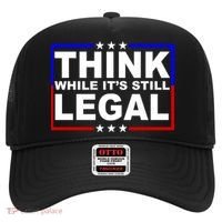 Think While It's Still Legal Logo Hat thumb 0