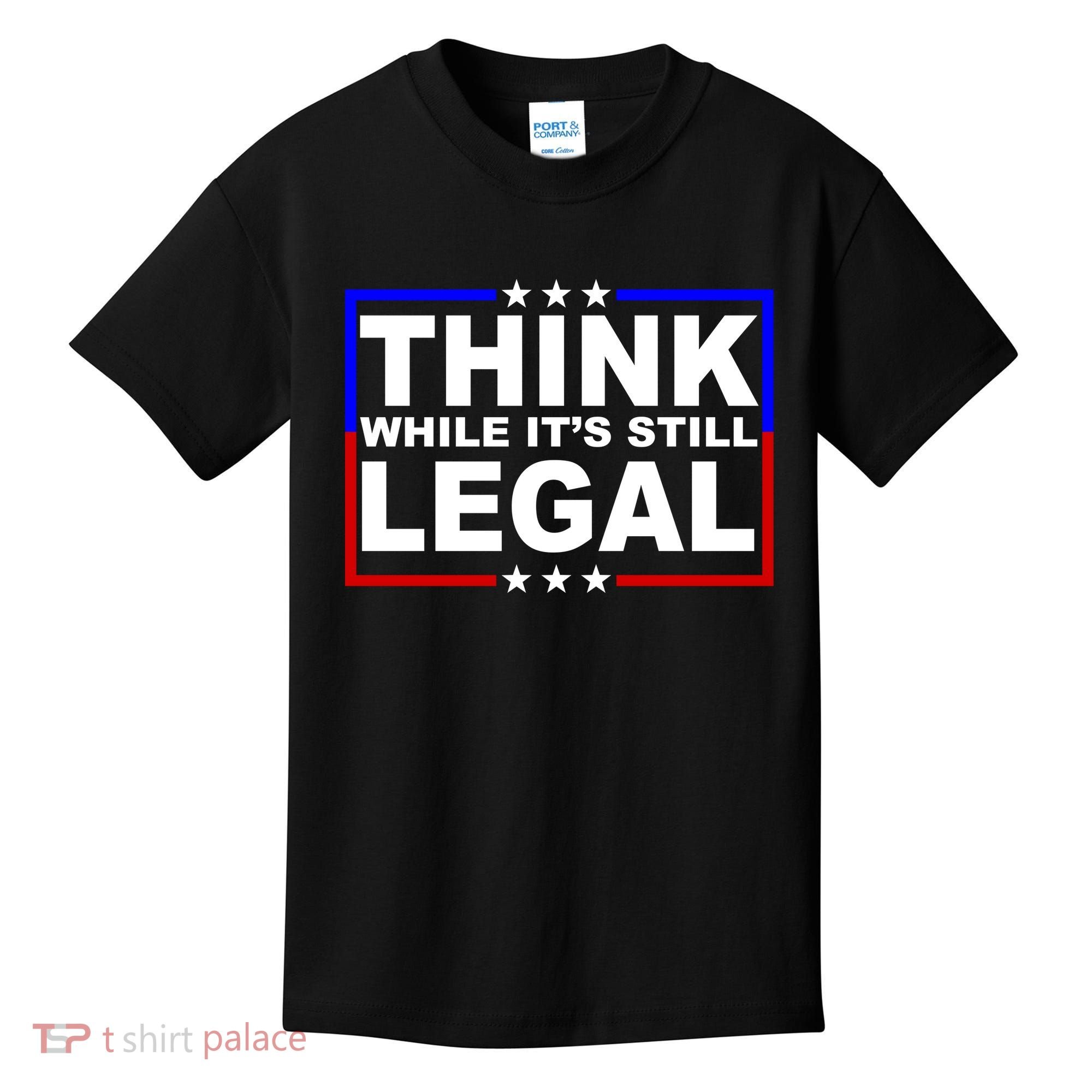 Think While It's Still Legal Logo Kids T-Shirt
