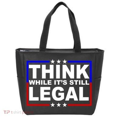 Think While It's Still Legal Logo Tote Bag
