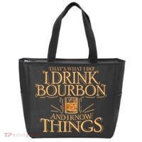 ThatS What I Do I Drink Bourbon And I Know Things Tote Bag thumb 0