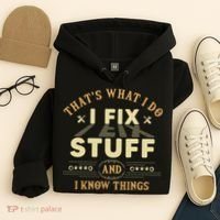 That's What I Do I Fix Stuff And Know Things Mechanic Hoodie thumb 4