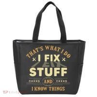 That's What I Do I Fix Stuff And Know Things Mechanic Tote Bag thumb 0
