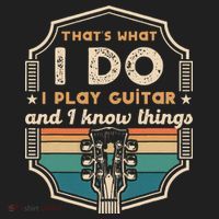 That's What I Do I Play Guitar And I Know Things Women's Sweatshirt thumb 2