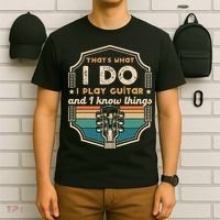 That's What I Do I Play Guitar And I Know Things T-Shirt thumb 6