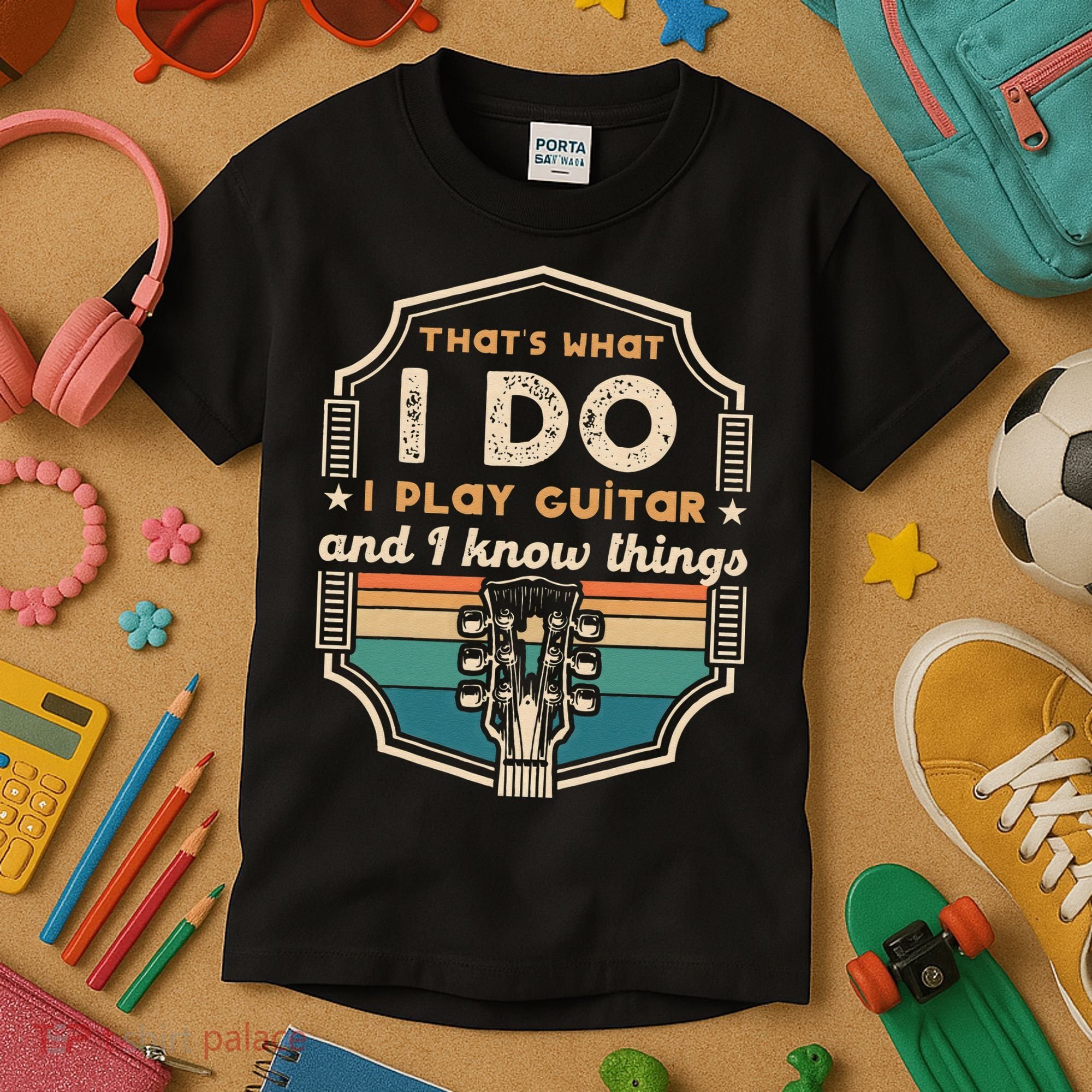 That's What I Do I Play Guitar And I Know Things Kids T-Shirt