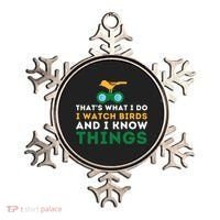 Thats What I Do I Watch Birds And I Know Things Birding Ornament thumb 0