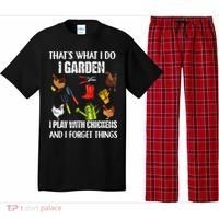 Thats What I Do I Garden I Play With Chickens Forget Things Pajama Set thumb 0