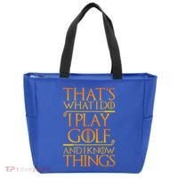 ThatS What I Do I Play Golf And I Know Things Golfing Great Gift Tote Bag thumb 0