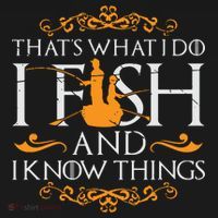That's What I Do I Fish And I Know Things Funny Fishing T-Shirt thumb 7