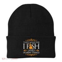 That's What I Do I Fish And I Know Things Funny Fishing Beanie thumb 0