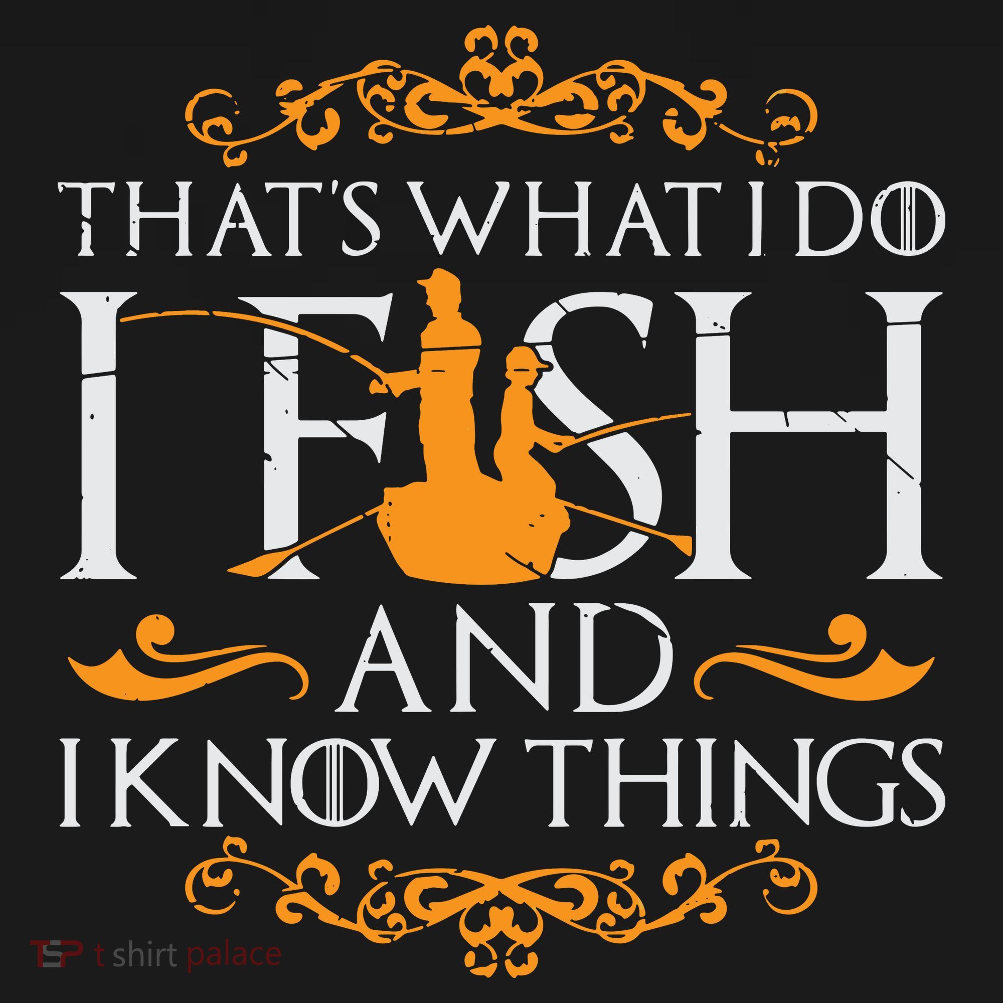 That's What I Do I Fish And I Know Things Funny Fishing Women's Tank Top