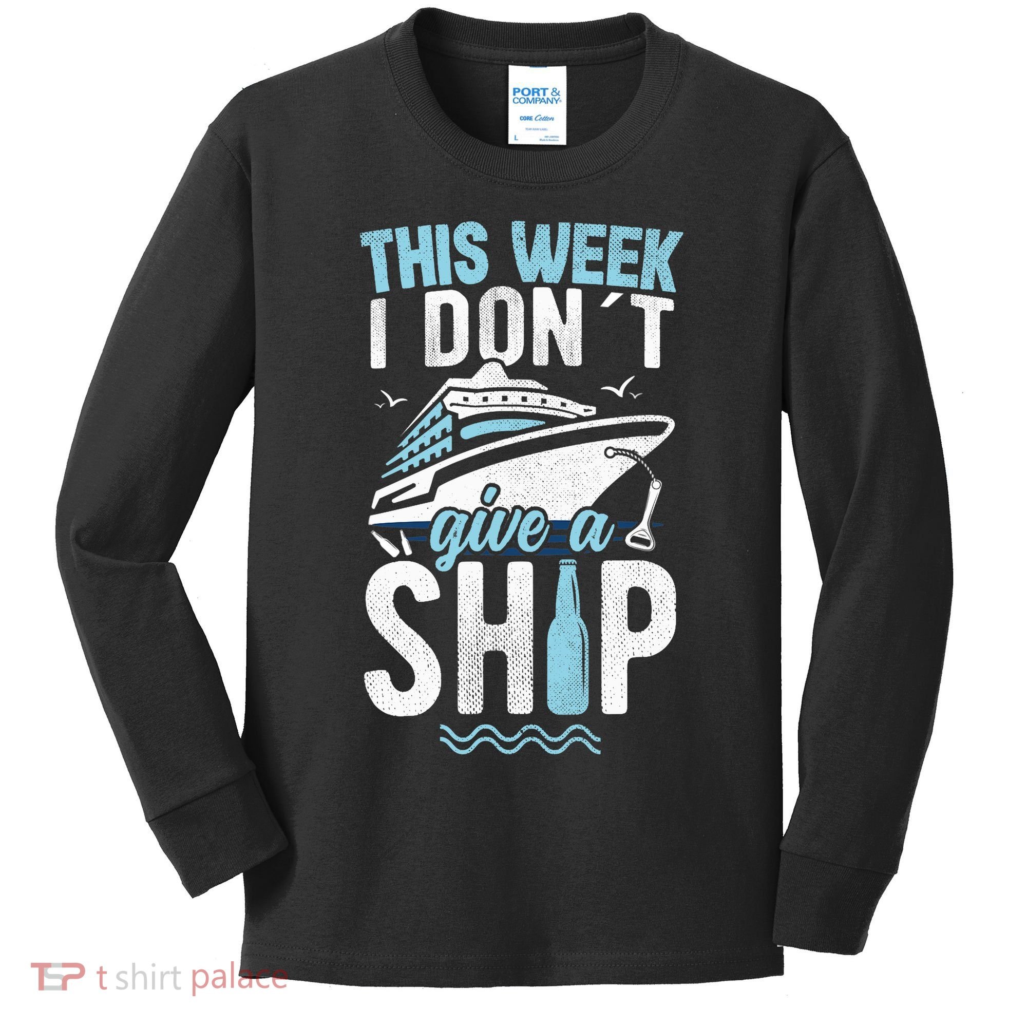This Week I Don´t Give A Ship Cruise Trip Vacation Funny Kids Long Sleeve Shirt