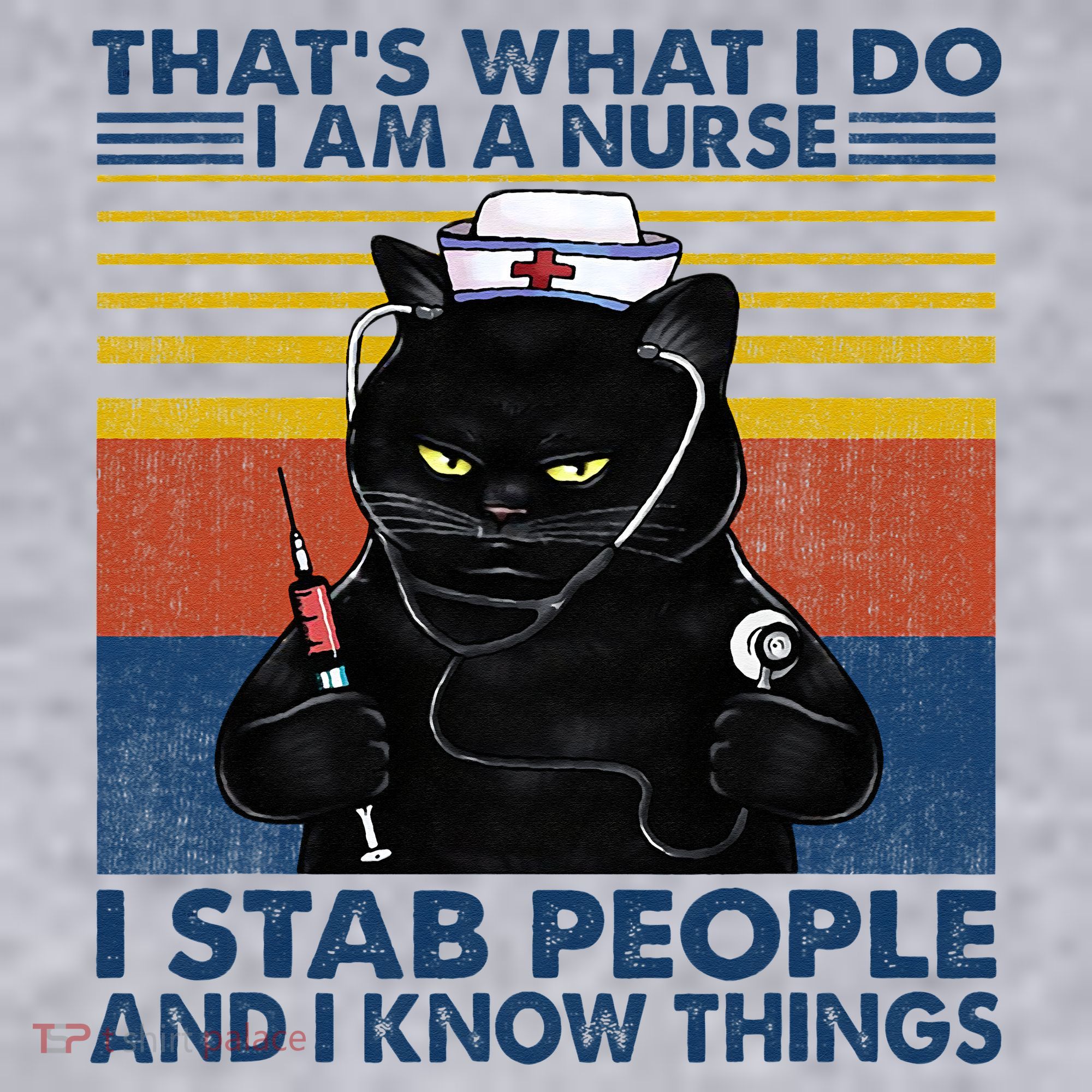 Thats What I Do I Am A Nurse I Stab People Cats Nursing Women's Sweatshirt