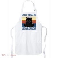 Thats What I Do I Am A Nurse I Stab People Cats Nursing Apron thumb 0