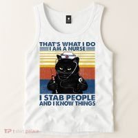 Thats What I Do I Am A Nurse I Stab People Cats Nursing Tank Top thumb 2