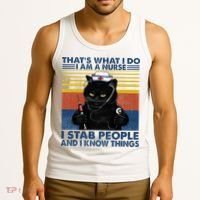 Thats What I Do I Am A Nurse I Stab People Cats Nursing Tank Top thumb 3