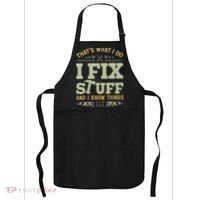 That's What I Do I Fix Stuff And I Know Things Funny Saying Apron thumb 0