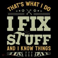 That's What I Do I Fix Stuff And I Know Things Funny Saying Women's Tank Top thumb 5