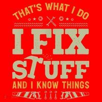 That's What I Do I Fix Stuff And I Know Things Funny Saying Santa Hat thumb 1