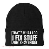 That's What I Do I Fix Stuff And I Know Things Funny Saying Gift Beanie thumb 0