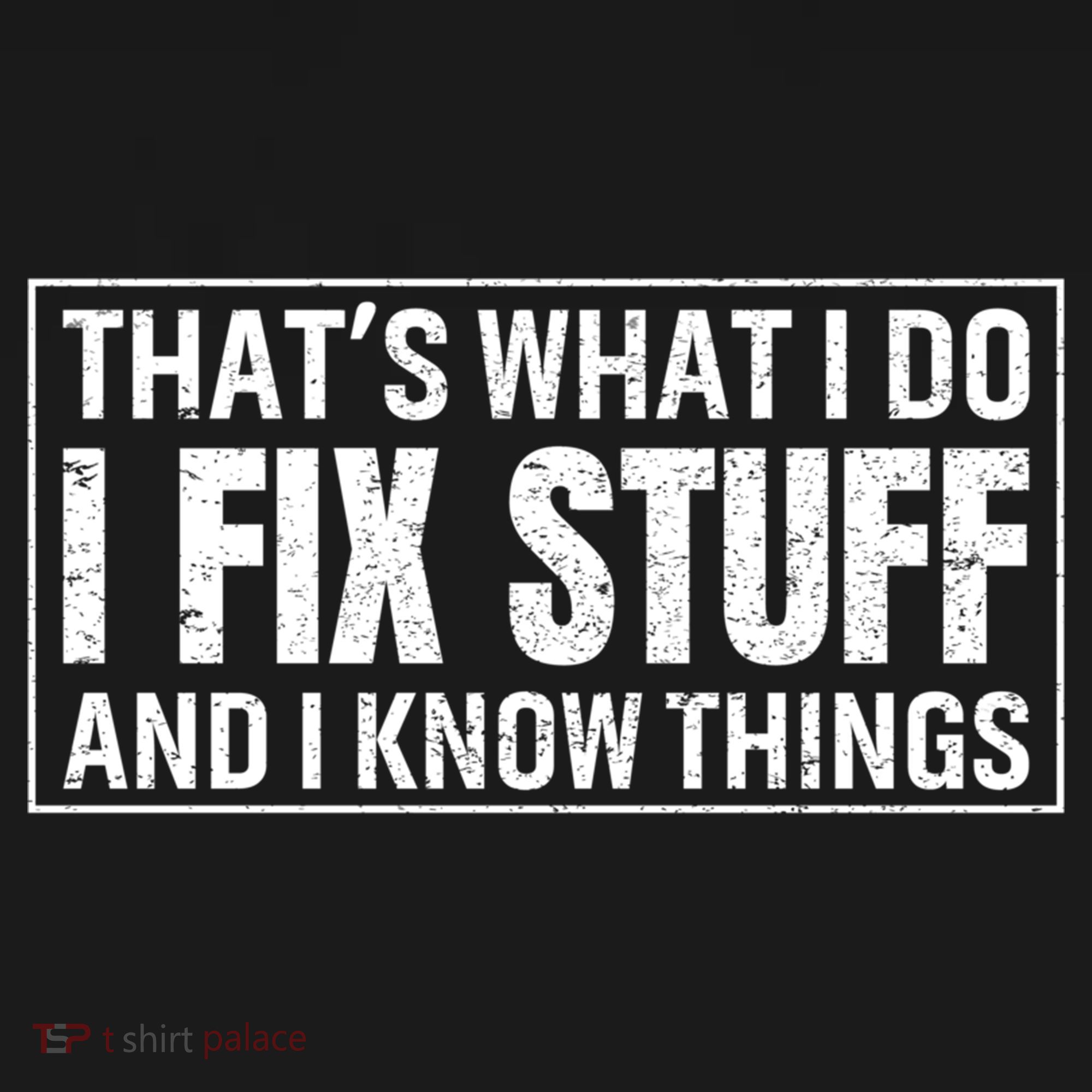 That's What I Do I Fix Stuff And I Know Things Funny Saying Gift Ornament