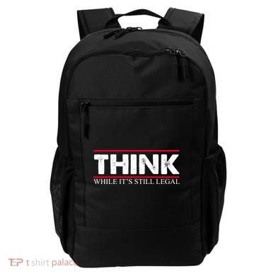 Think While It's Still Legal Distressed Backpack